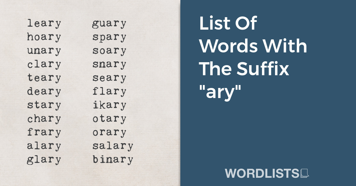 List Of Words With The Suffix "ary" thumbnail