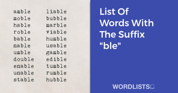 List Of Words With The Suffix "ble" thumbnail