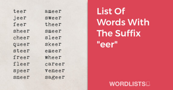 List Of Words With The Suffix "eer" thumbnail