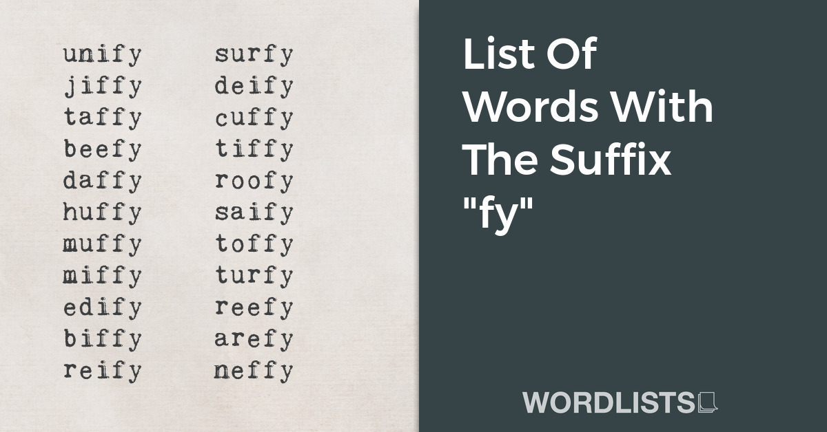 List Of Words With The Suffix "fy" thumbnail