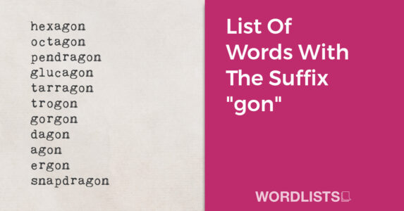 List Of Words With The Suffix "gon" thumbnail