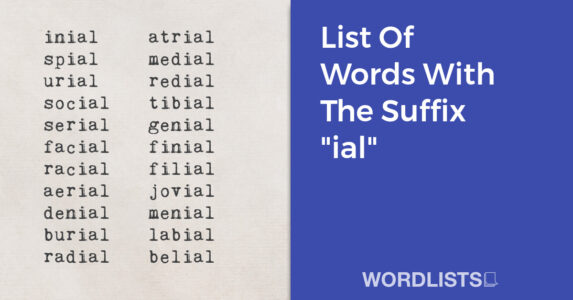 List Of Words With The Suffix "ial" thumbnail
