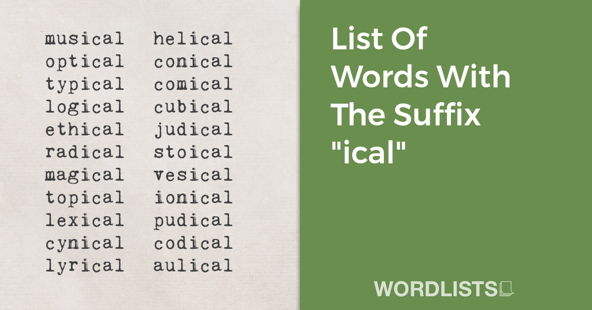List Of Words With The Suffix "ical" thumbnail