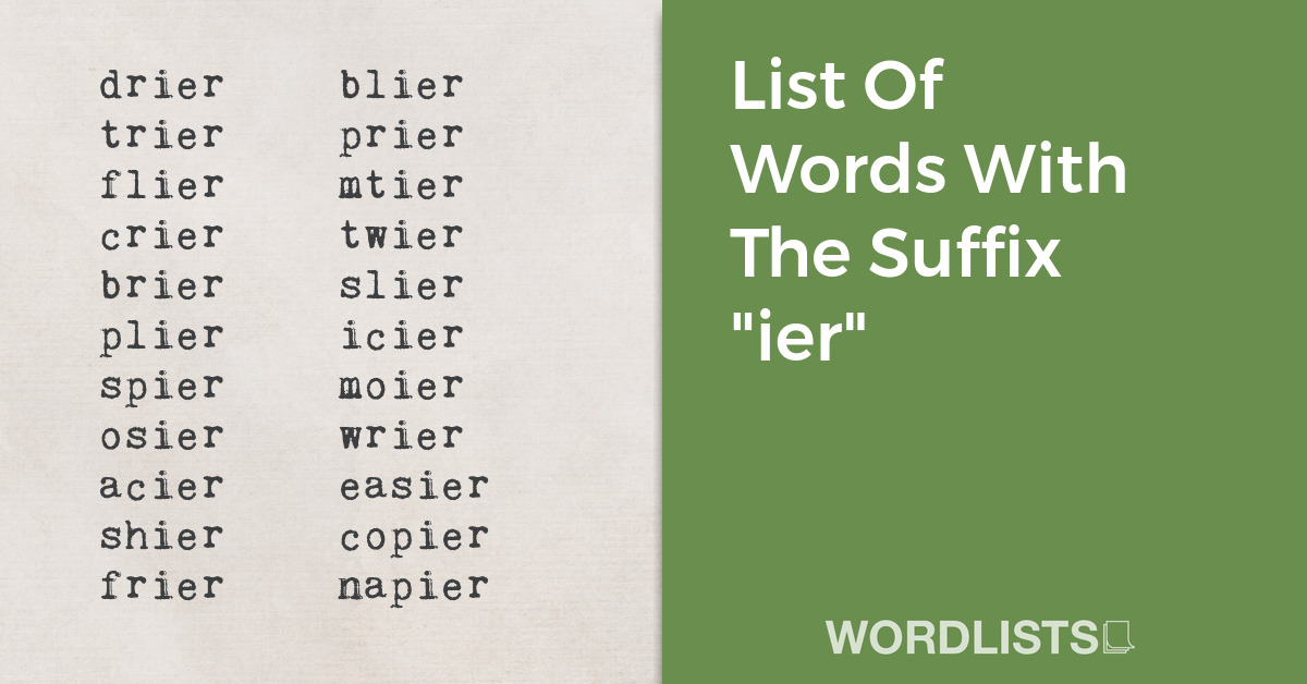 List Of Words With The Suffix "ier" thumbnail