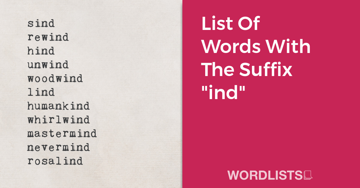 List Of Words With The Suffix "ind" thumbnail