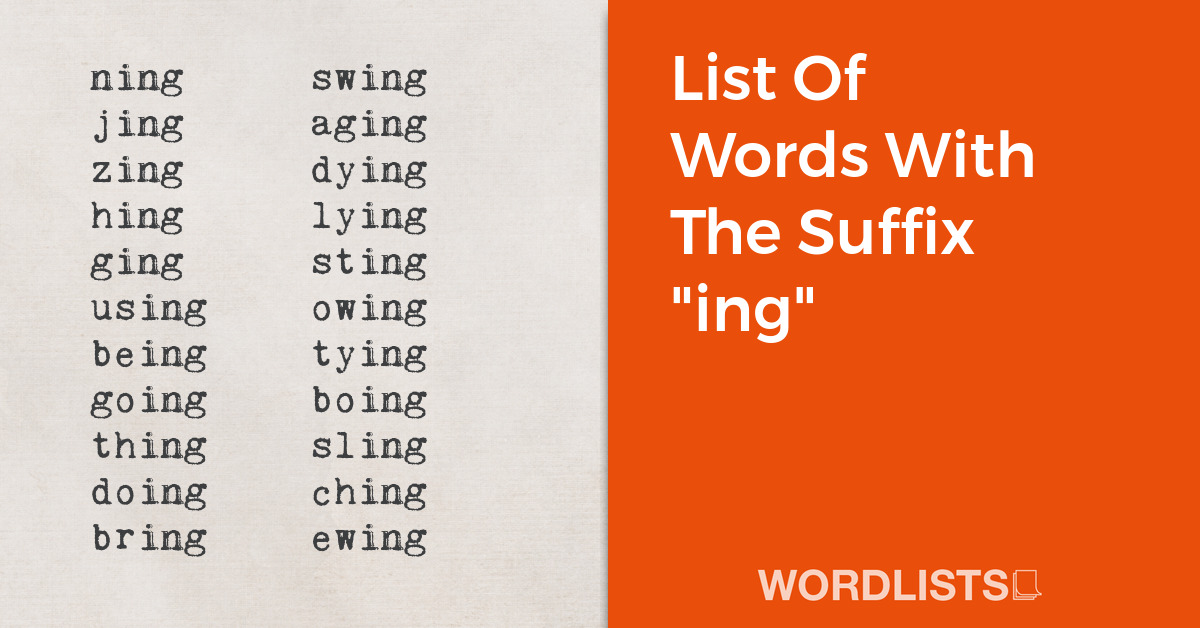List Of Words With The Suffix "ing" thumbnail