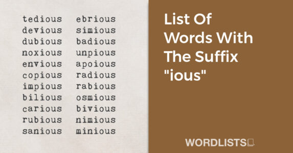 List Of Words With The Suffix "ious" thumbnail