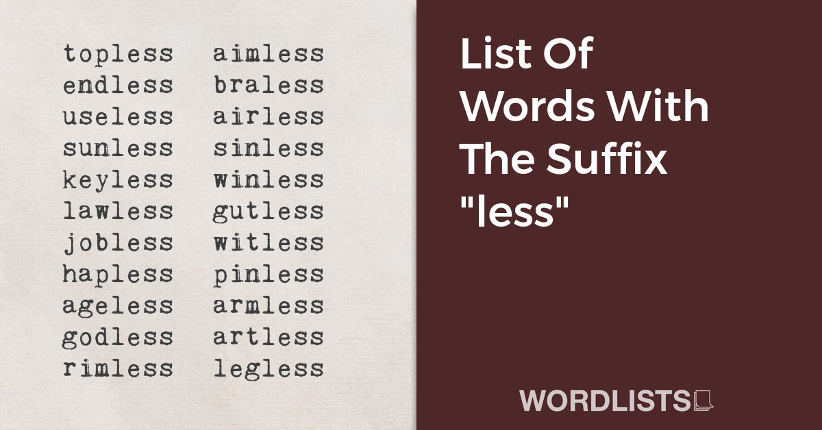 List Of Words With The Suffix "less" thumbnail