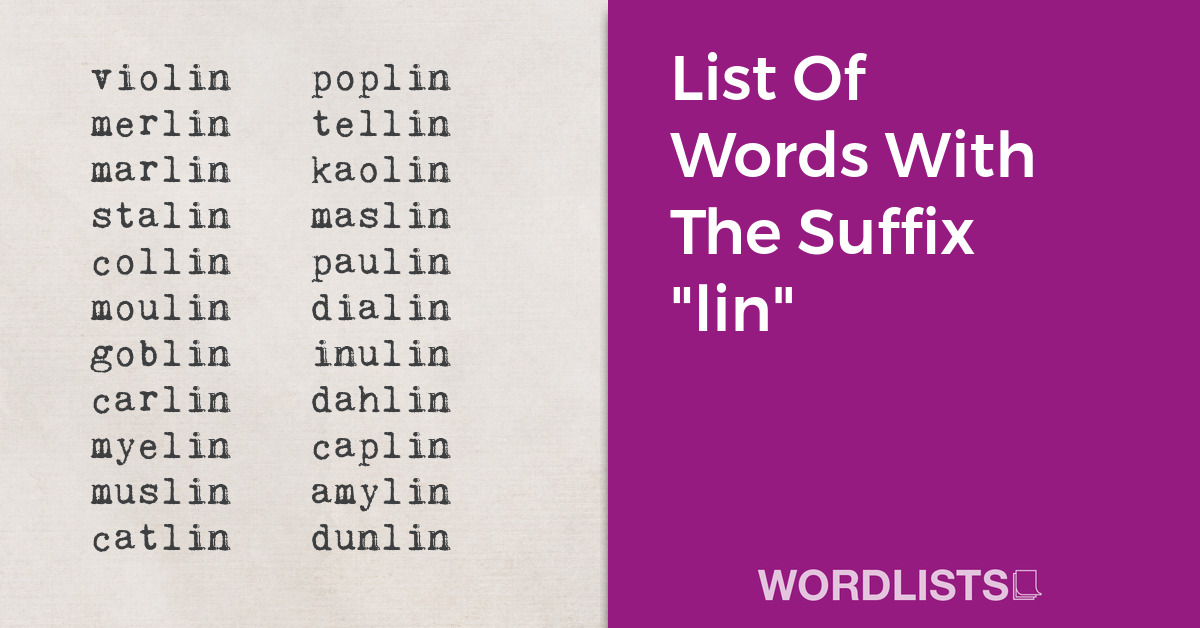 List Of Words With The Suffix "lin" thumbnail