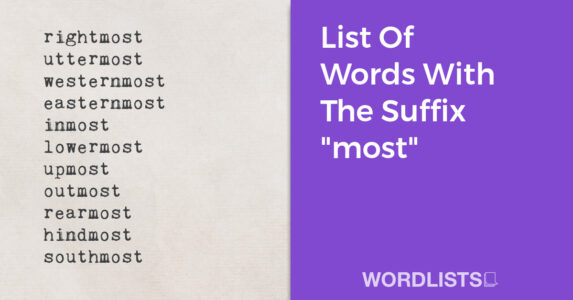 List Of Words With The Suffix "most" thumbnail