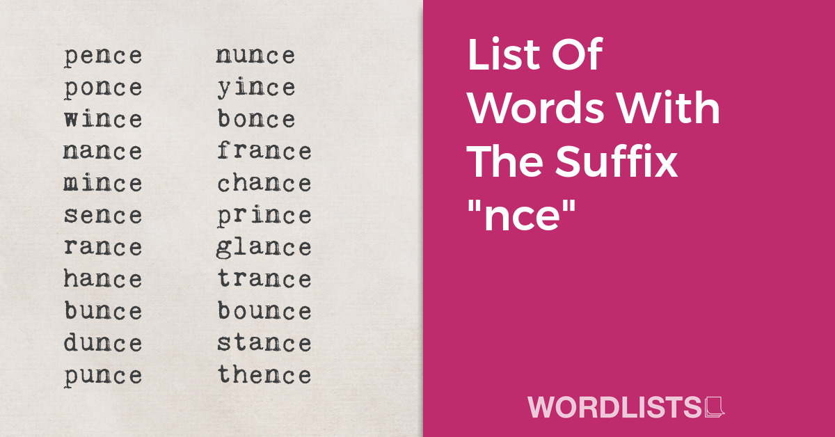 List Of Words With The Suffix "nce" thumbnail