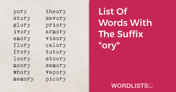 List Of Words With The Suffix "ory" thumbnail
