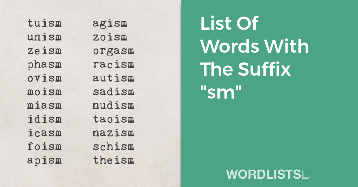 List Of Words With The Suffix "sm" thumbnail