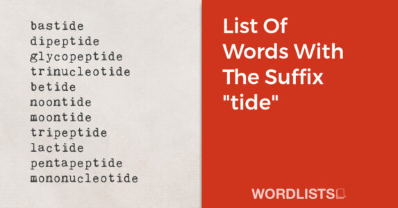 List Of Words With The Suffix "tide" thumbnail