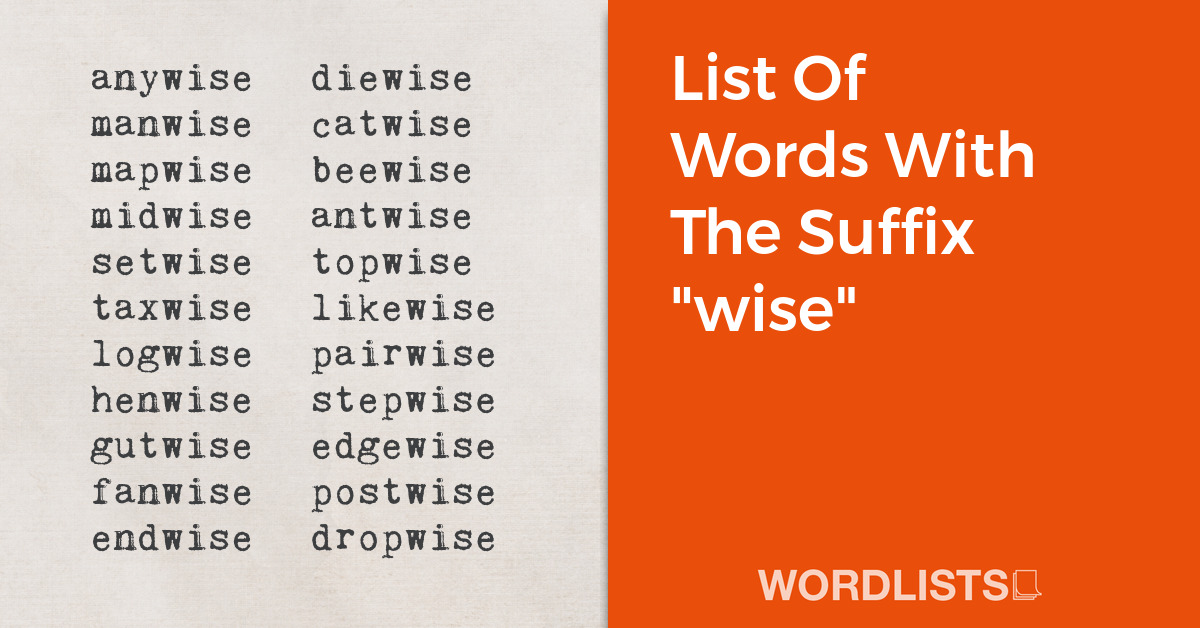 List Of Words With The Suffix "wise" thumbnail